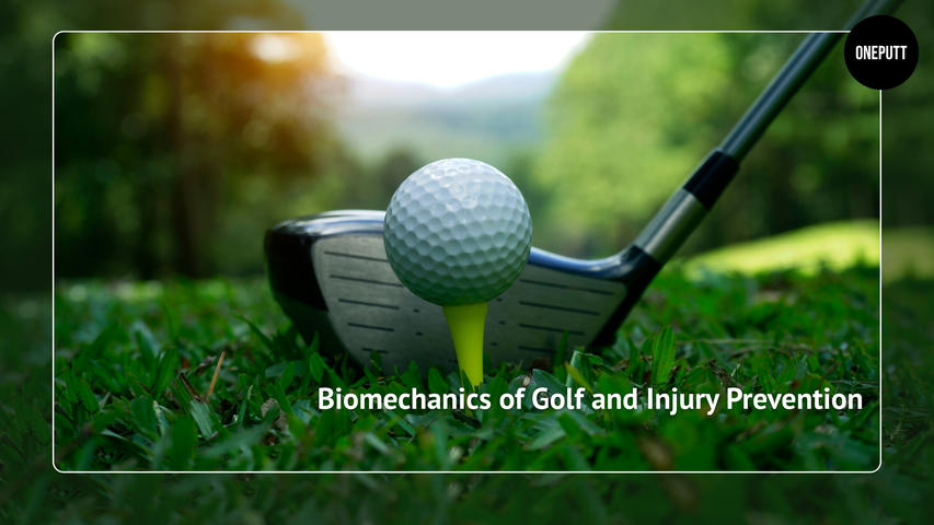 The Biomechanics of Golf and Injury Prevention